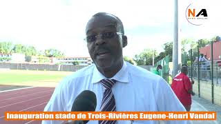 Inauguration du stade de Trois-Rivières Eugene-Henri Vandal.