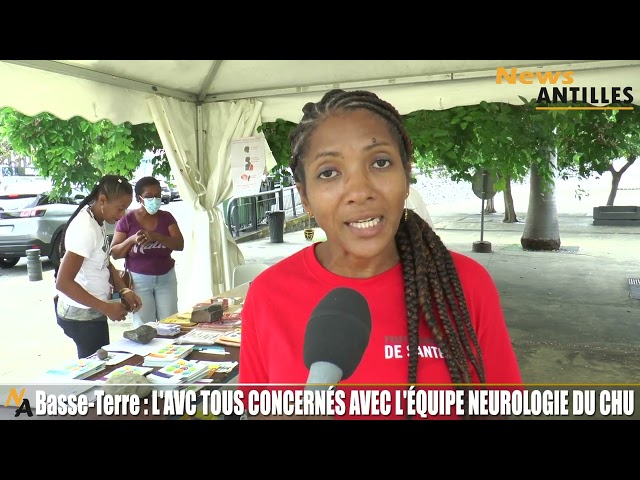 Basse-Terre : L'AVC tous concernés / AVC nou tout konserne.