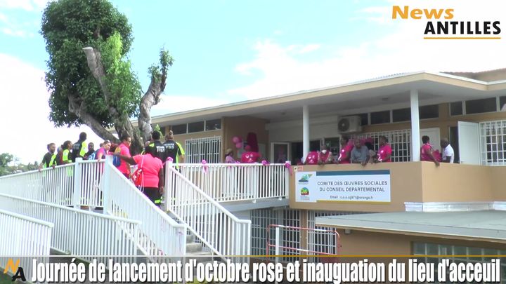 Journée de lancement doctobre rose et inauguration du lieu daccueil de Basse-Terre.