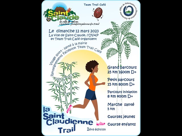 1ère édition du trail ''La Saint-claudienne''.